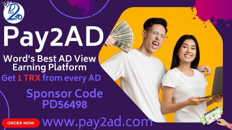 Introducing Pay2AD: The World's Leading Revolutionary Ad Views Earning Platform
